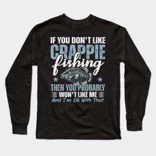 funny crappie fishing gift idea,fishing dad,fishing grandpa,fishers gifts, Long Sleeve T-Shirt